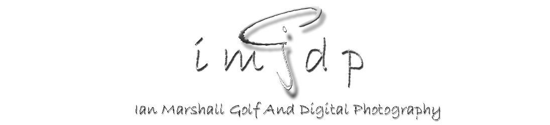 Ian Marshall Golf & Digital Photography Ian Marshall Golf & Digital Photography